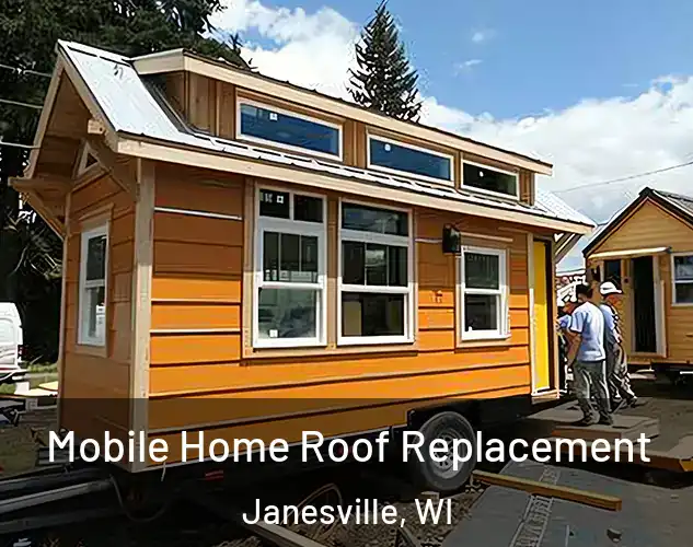  Mobile Home Roof Replacement Janesville, WI