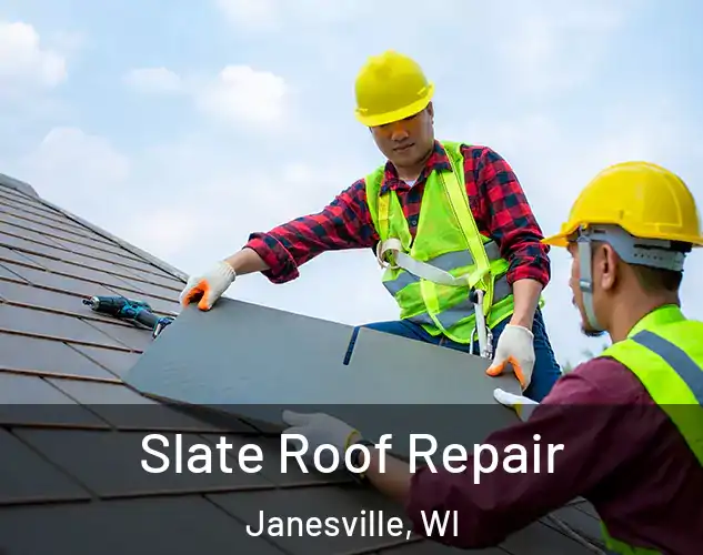  Slate Roof Repair Janesville, WI
