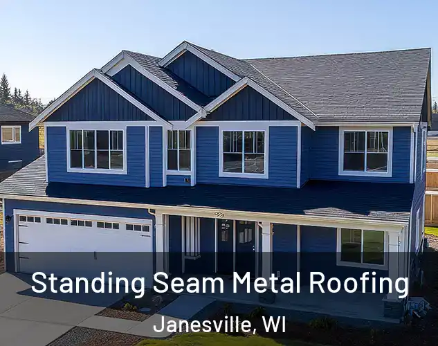  Standing Seam Metal Roofing Janesville, WI