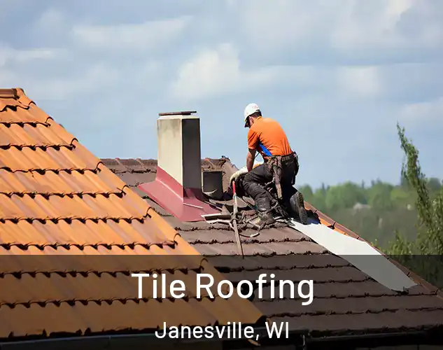  Tile Roofing Janesville, WI